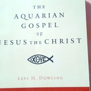 BOOK THE AQUARIAN GOSPEL OF JESUS THE CHRIST